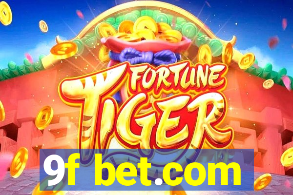 9f bet.com